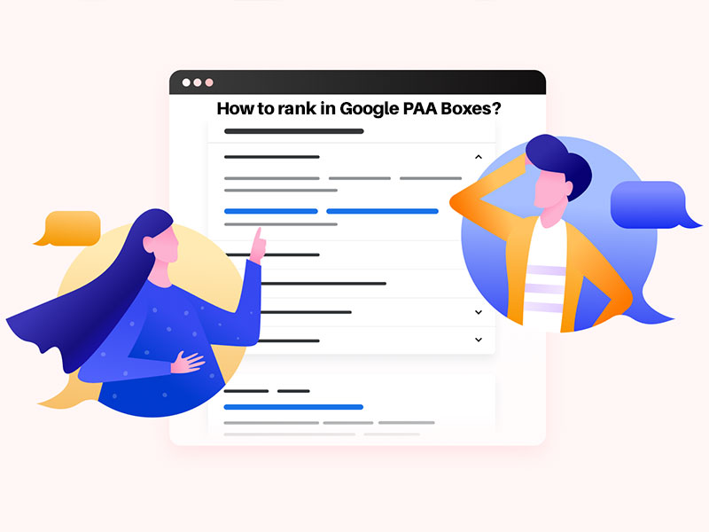 How to rank in Google PAA ‘People Also Ask’ boxes?